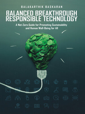 cover image of Balanced Breakthrough Responsible Technology